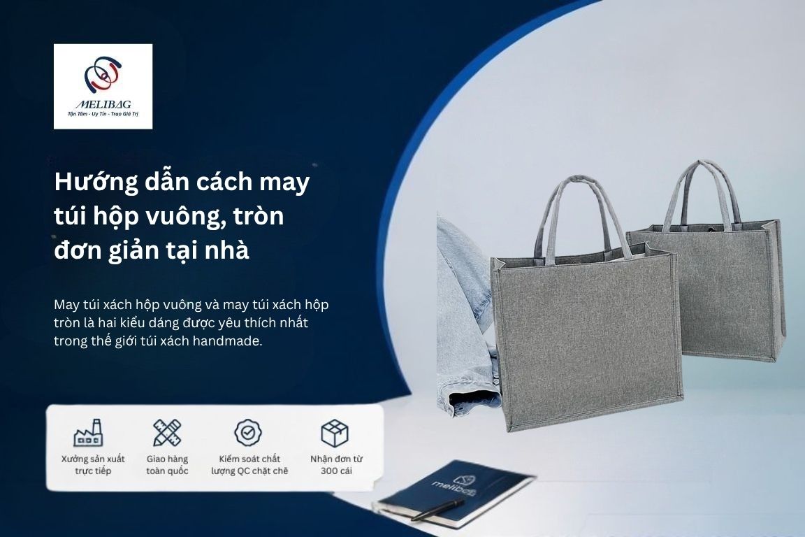 may túi xách hộp
