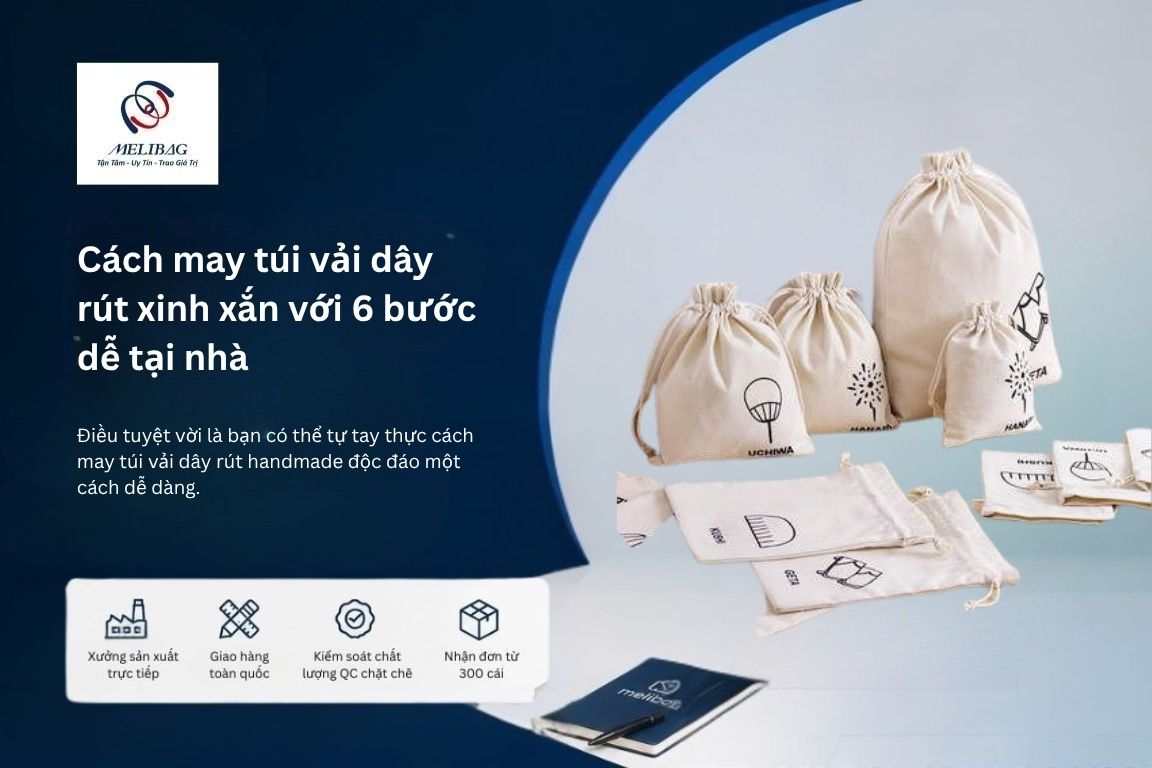 Cách may túi vải dây rút